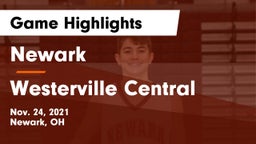 Newark  vs Westerville Central  Game Highlights - Nov. 24, 2021