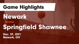 Newark  vs Springfield Shawnee Game Highlights - Dec. 29, 2021