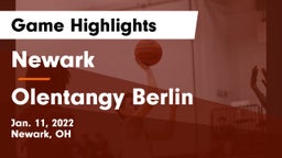 Newark  vs Olentangy Berlin  Game Highlights - Jan. 11, 2022