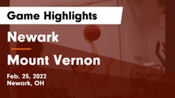 Newark  vs Mount Vernon  Game Highlights - Feb. 25, 2022