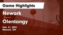 Newark  vs Olentangy  Game Highlights - Feb. 21, 2023