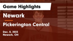 Newark  vs Pickerington Central  Game Highlights - Dec. 8, 2023