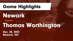 Newark  vs Thomas Worthington  Game Highlights - Dec. 30, 2023