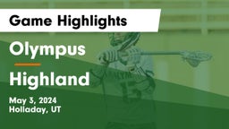 Olympus  vs Highland  Game Highlights - May 3, 2024