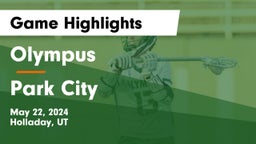 Olympus  vs Park City  Game Highlights - May 22, 2024