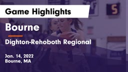 Bourne  vs Dighton-Rehoboth Regional  Game Highlights - Jan. 14, 2022