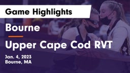 Bourne  vs Upper Cape Cod RVT  Game Highlights - Jan. 4, 2023