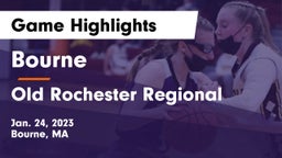 Bourne  vs Old Rochester Regional  Game Highlights - Jan. 24, 2023