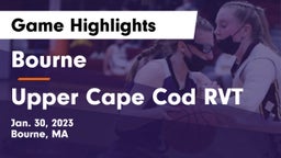 Bourne  vs Upper Cape Cod RVT  Game Highlights - Jan. 30, 2023