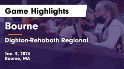 Bourne  vs Dighton-Rehoboth Regional  Game Highlights - Jan. 5, 2024
