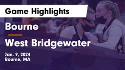 Bourne  vs West Bridgewater  Game Highlights - Jan. 9, 2024
