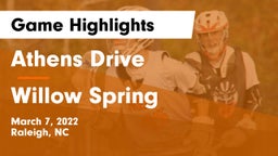 Athens Drive  vs Willow Spring  Game Highlights - March 7, 2022