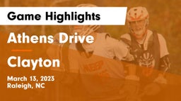 Athens Drive  vs Clayton   Game Highlights - March 13, 2023