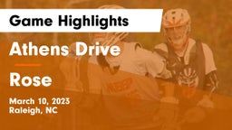 Athens Drive  vs Rose  Game Highlights - March 10, 2023