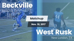 Matchup: Beckville High vs. West Rusk  2017