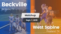 Matchup: Beckville High vs. West Sabine  2018