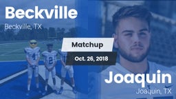 Matchup: Beckville High vs. Joaquin  2018