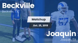 Matchup: Beckville High vs. Joaquin  2019