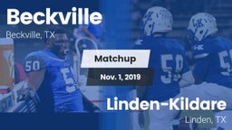 Matchup: Beckville High vs. Linden-Kildare  2019