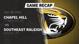 Recap: Chapel Hill  vs. Southeast Raleigh  2016