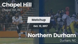 Matchup: Chapel Hill High vs. Northern Durham  2017