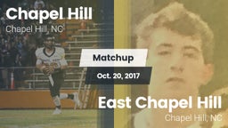 Matchup: Chapel Hill High vs. East Chapel Hill  2017