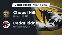 Recap: Chapel Hill  vs. Cedar Ridge  2022