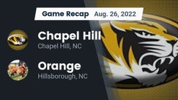 Recap: Chapel Hill  vs. Orange  2022