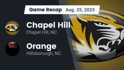 Recap: Chapel Hill  vs. Orange  2023