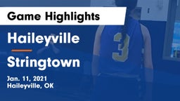 Haileyville  vs Stringtown  Game Highlights - Jan. 11, 2021