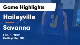 Haileyville  vs Savanna  Game Highlights - Feb. 1, 2022