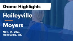 Haileyville  vs Moyers   Game Highlights - Nov. 14, 2023