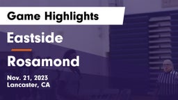 Eastside  vs Rosamond  Game Highlights - Nov. 21, 2023