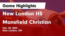 New London HS vs Mansfield Christian  Game Highlights - Feb. 28, 2024