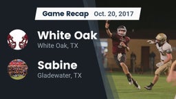 Recap: White Oak  vs. Sabine  2017