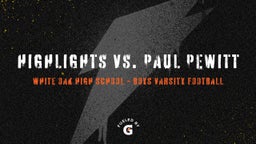 Highlight of Highlights vs. Paul Pewitt