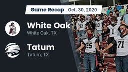 Recap: White Oak  vs. Tatum  2020