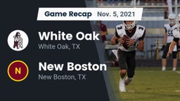 Recap: White Oak  vs. New Boston  2021