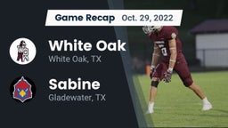 Recap: White Oak  vs. Sabine  2022