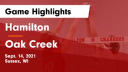 Hamilton  vs Oak Creek  Game Highlights - Sept. 14, 2021