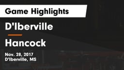 D'Iberville  vs Hancock  Game Highlights - Nov. 28, 2017
