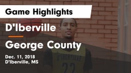 D'Iberville  vs George County  Game Highlights - Dec. 11, 2018