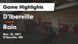 D'Iberville  vs Rain  Game Highlights - Nov. 22, 2021
