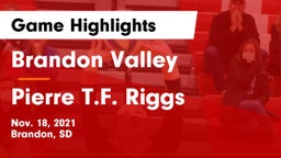 Brandon Valley  vs Pierre T.F. Riggs  Game Highlights - Nov. 18, 2021