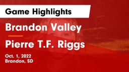 Brandon Valley  vs Pierre T.F. Riggs  Game Highlights - Oct. 1, 2022