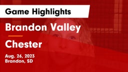 Brandon Valley  vs Chester  Game Highlights - Aug. 26, 2023