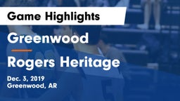 Greenwood  vs Rogers Heritage  Game Highlights - Dec. 3, 2019