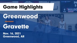 Greenwood  vs Gravette  Game Highlights - Nov. 16, 2021