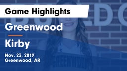 Greenwood  vs Kirby  Game Highlights - Nov. 23, 2019