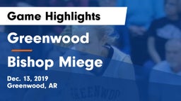 Greenwood  vs Bishop Miege  Game Highlights - Dec. 13, 2019